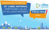 23ème cérémonie de remise du label national "Territoires, Villes et Villages Internet"