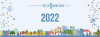 Ville & Banlieue vous souhaite une belle année 2022 !